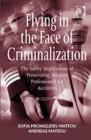 Image for Flying in the Face of Criminalization