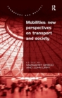 Image for Mobilities: New Perspectives on Transport and Society