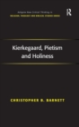 Image for Kierkegaard, pietism and holiness