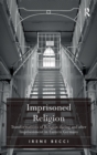 Image for Imprisoned Religion