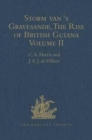 Image for Storm van &#39;s Gravesande, The Rise of British Guiana, Compiled from His Despatches