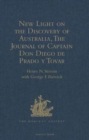 Image for New Light on the Discovery of Australia, as Revealed by the Journal of Captain Don Diego de Prado y Tovar