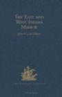 Image for The East and West Indian Mirror: Being an Account of Joris van Speilbergen&#39;s Voyage Round the World (1614-1617), and the Australian Navigations of Jacob le Maire