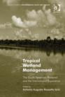 Image for Tropical wetland management: the South-American Pantanal and the international experience