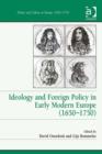 Image for Ideology and foreign policy in early modern Europe (1650-1750)