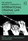Image for The Ashgate research companion to international criminal law  : critical perspectives