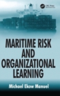 Image for Maritime risk and organizational learning