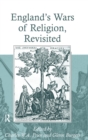 Image for England&#39;s Wars of Religion, Revisited