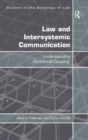Image for Law and intersystemic communication  : understanding &#39;structural coupling&#39;
