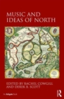 Image for Music and Ideas of North