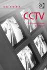 Image for CCTV: a technology under the radar?