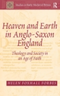 Image for Heaven and Earth in Anglo-Saxon England