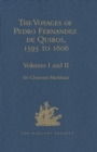 Image for The Voyages of Pedro Fernandez de Quiros, 1595 to 1606