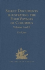 Image for Select Documents illustrating the Four Voyages of Columbus
