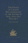 Image for The Voyage of Captain Bellingshausen to the Antarctic Seas, 1819-1821 : Translated from the Russian Volumes I-II