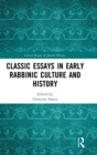 Image for Early Rabbinic history and culture