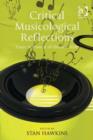 Image for Critical Musicological Reflections: Essays in Honour of Derek B. Scott