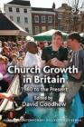 Image for Church growth in Britain  : 1980 to the present