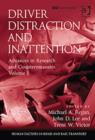 Image for Driver distraction and inattention  : advances in research and countermeasuresVolume 1