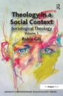 Image for Theology in a social context  : sociological theologyVolume 1