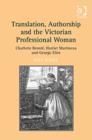 Image for Translation, Authorship and the Victorian Professional Woman