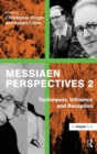 Image for Messiaen perspectives2,: Techniques, influence and reception