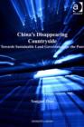 Image for China&#39;s disappearing countryside: towards sustainable land governance for the poor