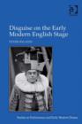 Image for Disguise on the early modern English stage