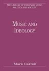 Image for Music and ideology