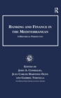 Image for Banking and Finance in the Mediterranean