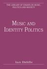 Image for Music and Identity Politics