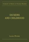 Image for Dickens and Childhood