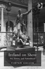 Image for Ireland on show  : art, union and nationhood