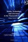 Image for Media, technology, and literature in the nineteenth century: image, sound, touch