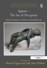 Image for Inganno - the art of deception  : imitation, reception, and deceit in early modern art