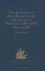 Image for The Journal of Jean-Fran?ois de Galaup de la P?rouse, 1785?1788: Volume II
