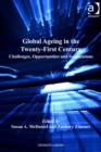 Image for Global Ageing in the Twenty-First Century: Challenges, Opportunities and Implications