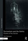 Image for Surrealism and the Gothic