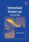 Image for International aviation law: a practical guide