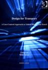 Image for Design for transport: a user-centred approach to vehicle design and travel