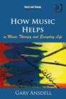 Image for How music helps in music therapy and everyday life