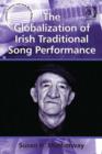 Image for The globalization of Irish traditional song performance