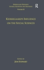 Image for Kierkegaard&#39;s influence on the social sciencesVolume 13