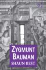 Image for Zygmunt Bauman: Why Good People Do Bad Things