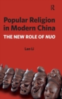 Image for Popular religion in modern China  : the new role of Nuo