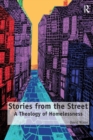 Image for Stories from the street  : a theology of homelessness