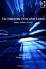 Image for The European Union after Lisbon: polity, politics, policy
