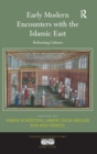 Image for Early Modern Encounters with the Islamic East