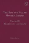 Image for The Rise and Fall of Modern Empires, Volume IV