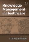 Image for Knowledge Management in Healthcare